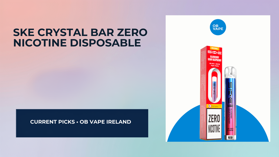 SKE Crystal Bar Zero Nicotine Disposable – Is 0mg Worth It? — OB Vape Ireland blog cover