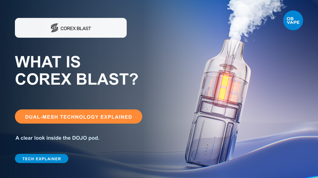 Vaporesso COREX BLAST dual-mesh technology explained inside the DOJO pod