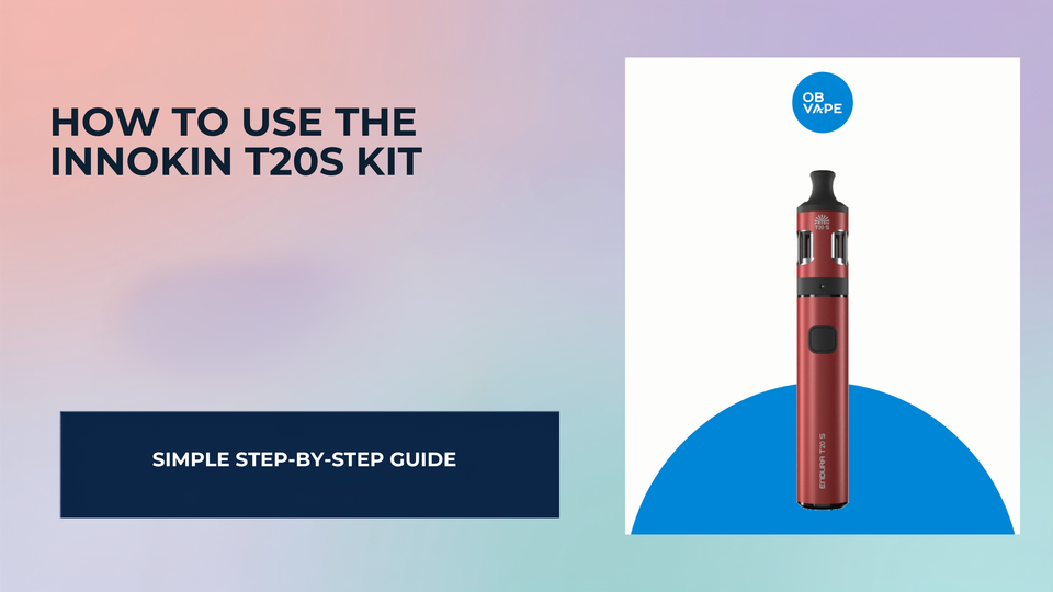 How to Use the Innokin T20S Kit – Vape Pen Guide for Ireland — OB Vape Ireland blog cover