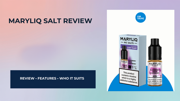 Maryliq Salt Review (Lost Mary E-Liquids) — OB Vape Ireland blog cover