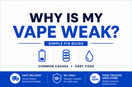 Why Is My Vape Weak?