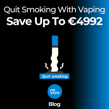Save As Much As €4992 A Year With Vaping ob-vape Ireland.