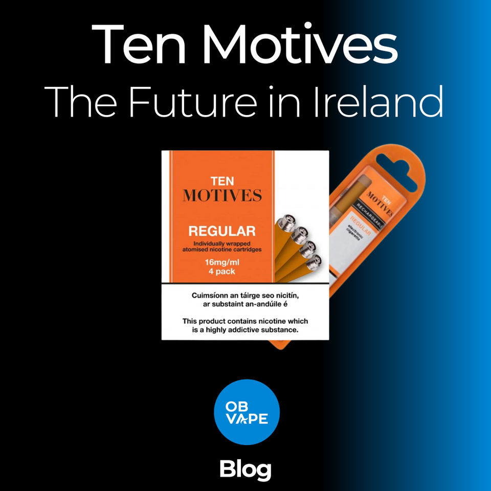 Ten Motives Refills in Ireland - An Update (Discontinued?) ob-vape Ireland.