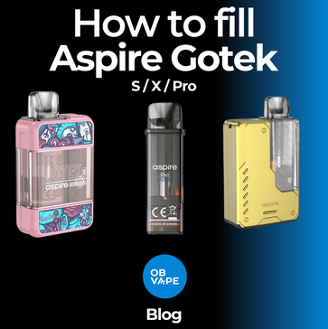 How To Fill The Aspire Gotek X / S / Pro Pod Kit