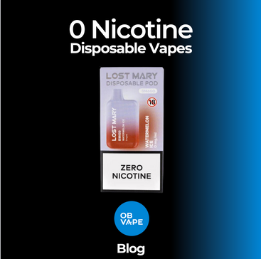 0 Nicotine Disposable Vapes - Yes.. They Are Available ob-vape Ireland.