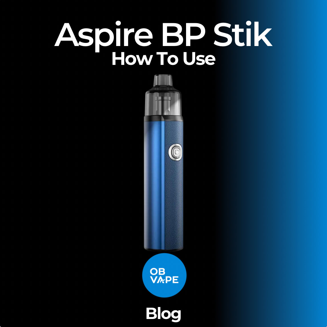 How To Use Aspire BP Stik