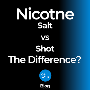 Nic Salt vs Nic Shot - What's The Difference? ob-vape Ireland.