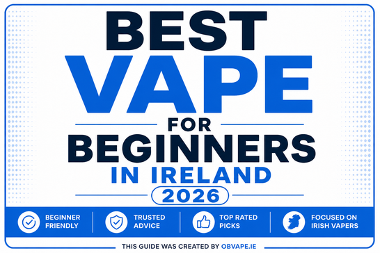 Best Vape for Beginners in Ireland