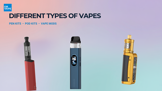 Different types of vapes including a pen kit, pod kit and vape mod
