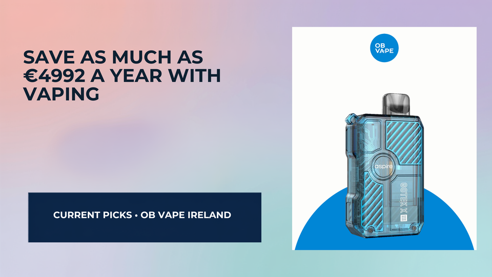 Save As Much As €4992 A Year With Vaping — OB Vape Ireland blog cover