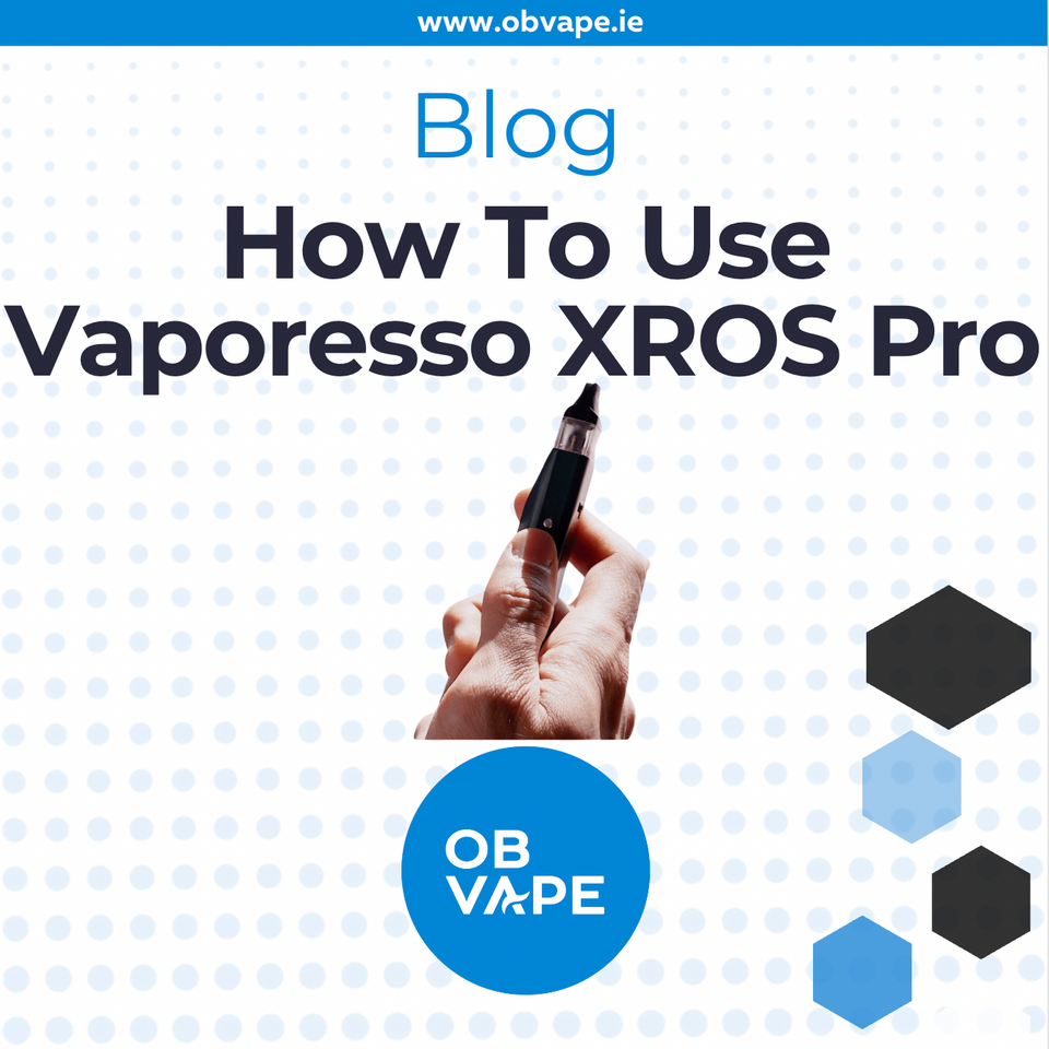 How To Use Vaporesso XROS Pro Pod Kit