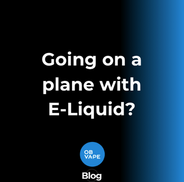 Traveling with Vape E-Liquid: What You Need to Know Before Packing Your Bags ob-vape Ireland.