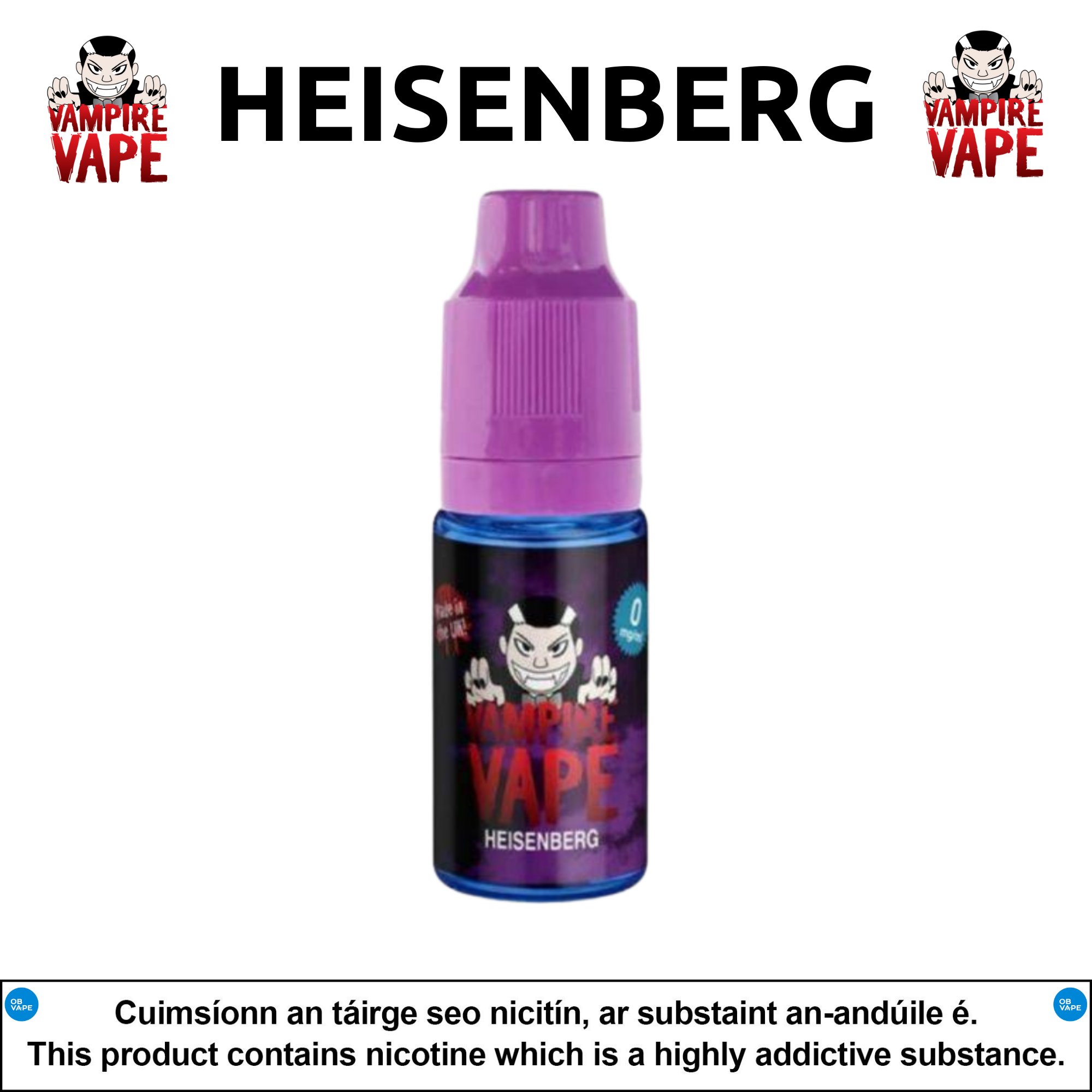 Heisenberg Nic Salts Vampire Vape 10ml